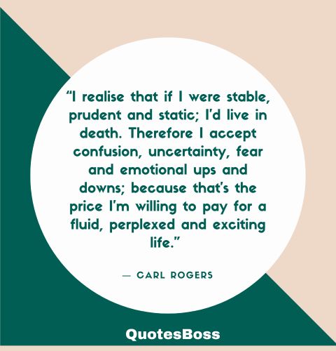  quote about life's ups and downs from Carl Rogers 