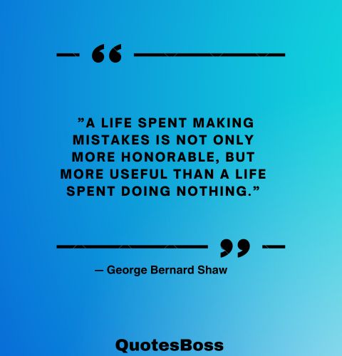 Geroge Benard Shaw - quote for Instagram