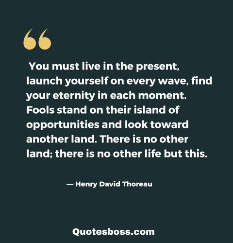 quote about how to live fully from Henry Thoreau