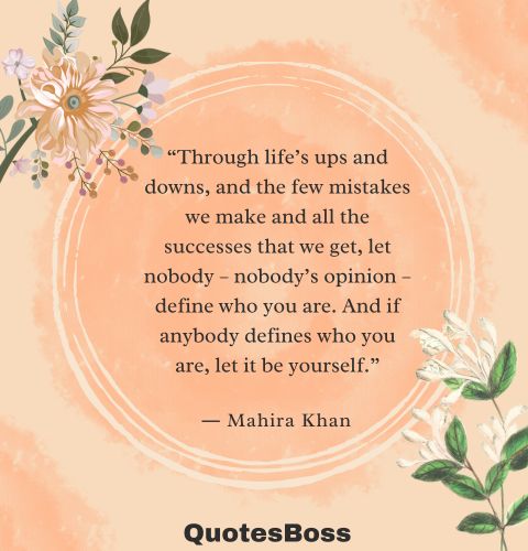 Inspirational quote about life experience from Mahira Khan 