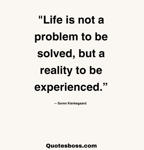Inspirational vintage quote about life from  ― Soren Kierkegaard