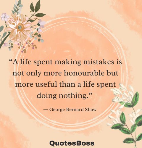 quote about life mistakes from George Bernard Shaw 