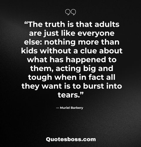 quote about life reality from Muriel Barbery 