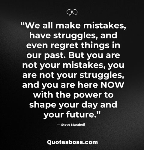  quotes about life mistakes from steve maraboli 